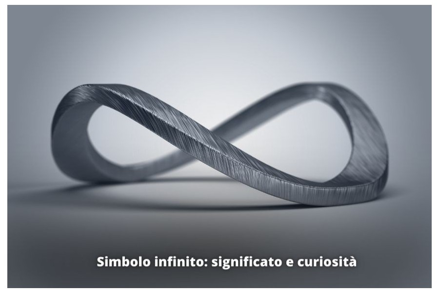 Simbolo infinito: significato e curiosità Simbolo infinito: significato e curiosità
